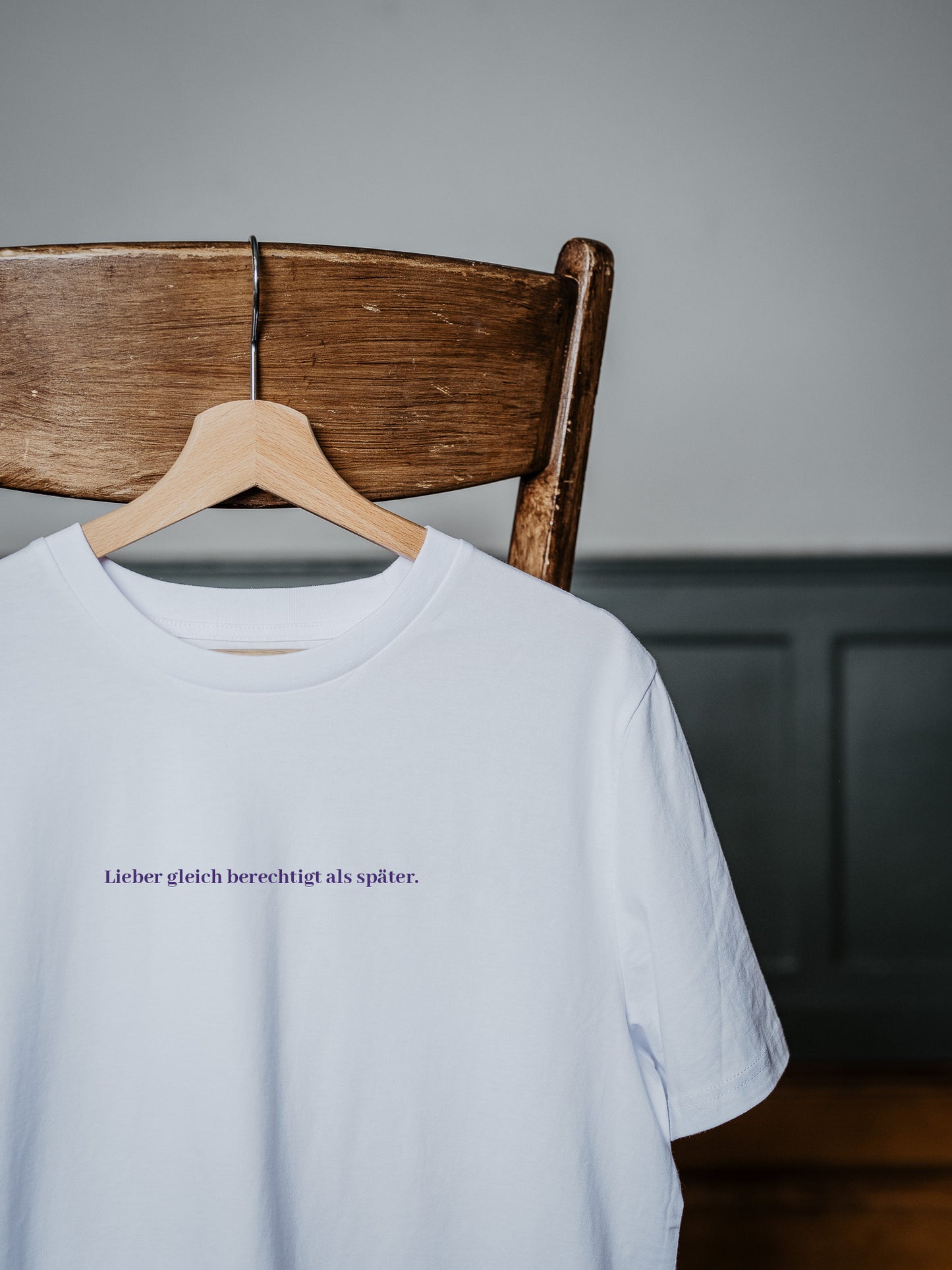 T-Shirt "Lieber gleich berechtigt als später"